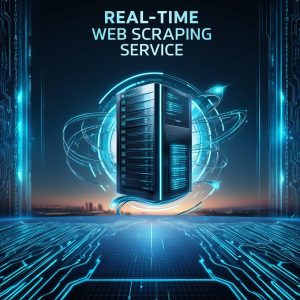 Real-Time Web Scraping Service